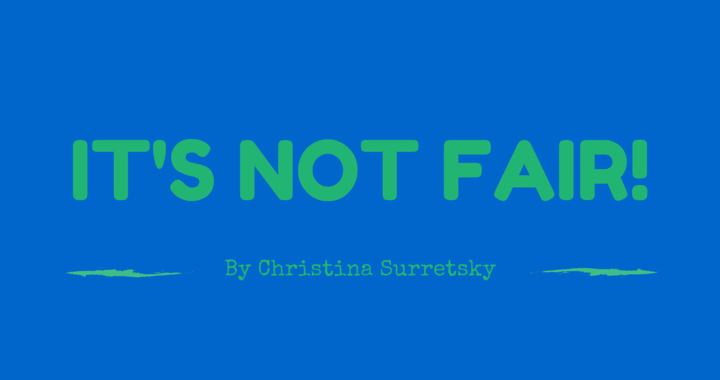 IT'S NOT FAIR!-2
