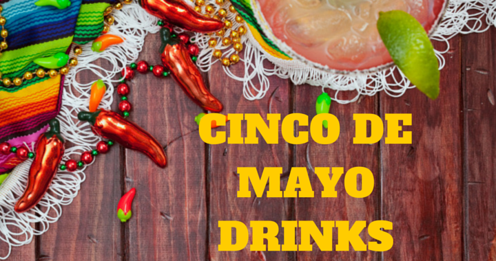 CINCO DE MAYO DRINKS-2